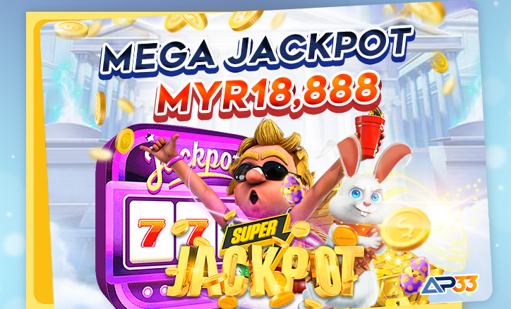 AP33 promotion: mega jackpot myr18,888