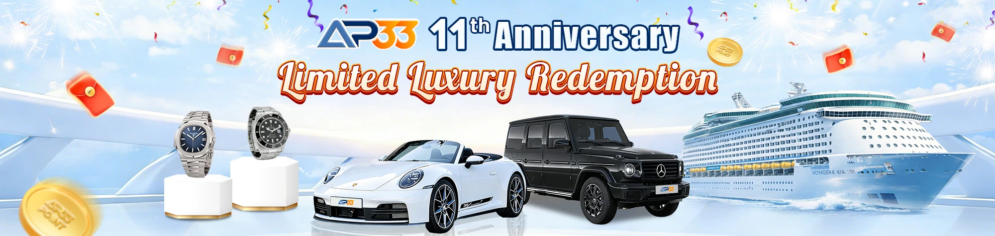 Banner for AP33 11th Anniversary Limited Luxury Redemption featuring watches, a sports car, an SUV, and a cruise ship with celebratory fireworks.