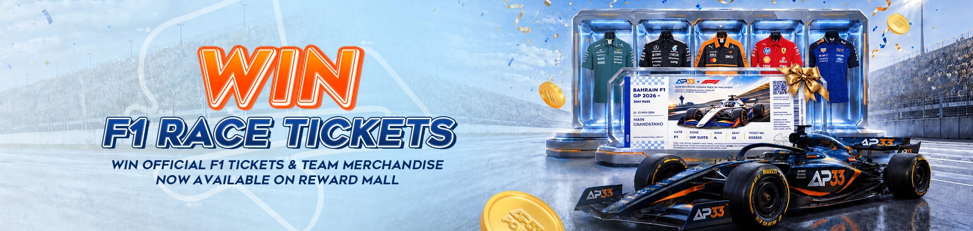 AP33 x F1 Reward Mall banner featuring a race car, Grand Prix ticket and official team merchandise.